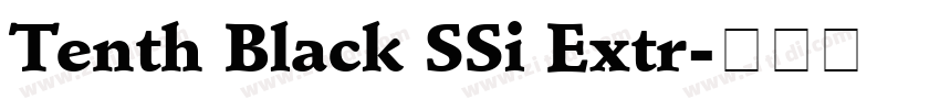 Tenth Black SSi Extr字体转换